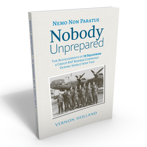 Nobody Unprepared 78 Squadron RAF
